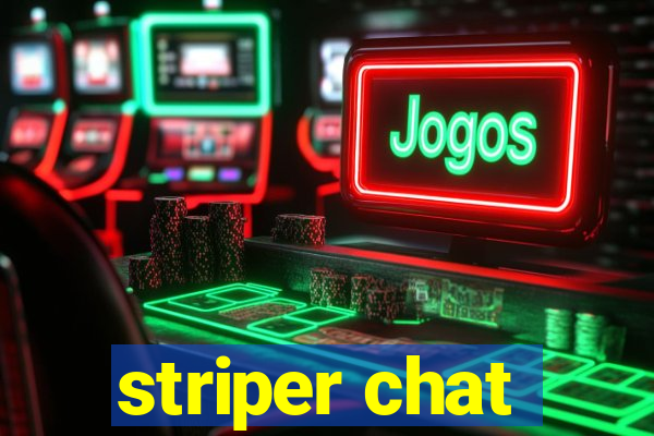 striper chat